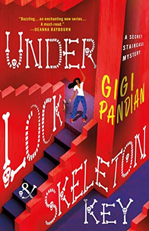 Under Lock & Skeleton Key: A Secret Staircase Mystery (The Secret Staircase Mysteries)