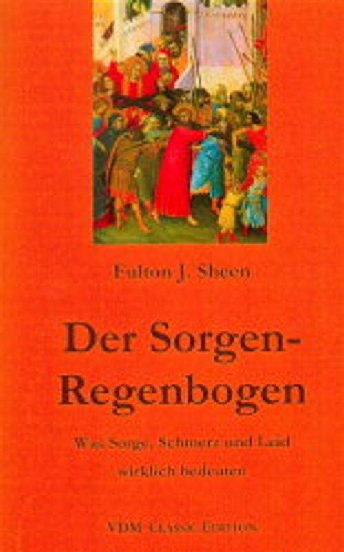 Der Sorgen-Regenbogen