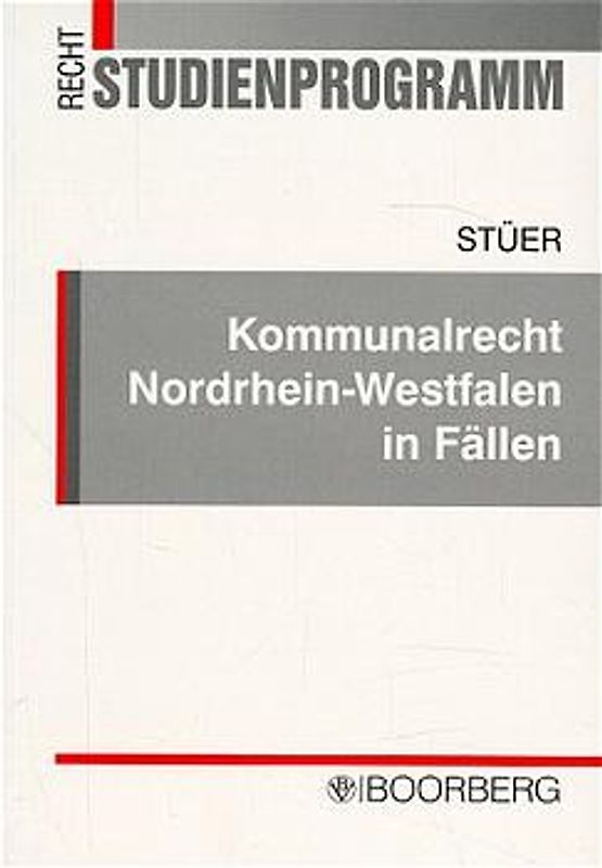 Kommunalrecht Nordrhein-Westfalen in Fällen