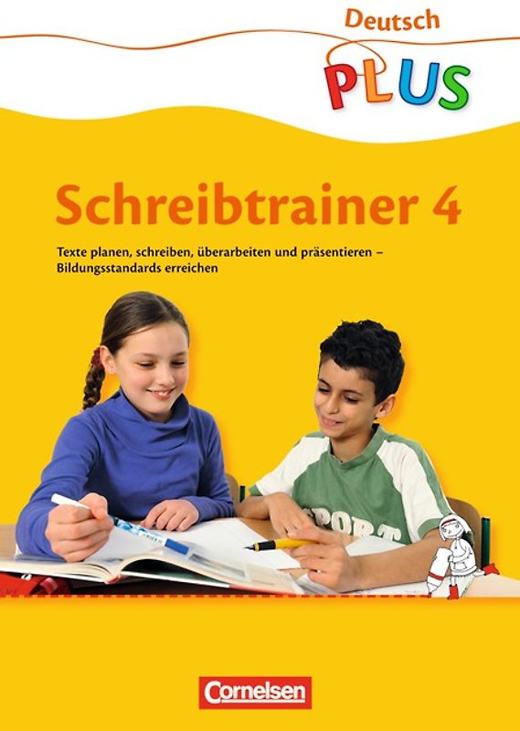 Deutsch plus - Grundschule - Schreibtrainer - 4. Schuljahr