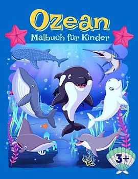 Ozean: Malbuch für Kinder ab 3 Jahren