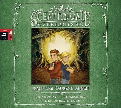 Die Schattenwald-Geheimnisse - Wald der tausend Augen