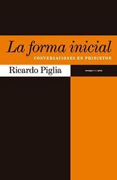 La forma inicial : conversaciones en Princeton