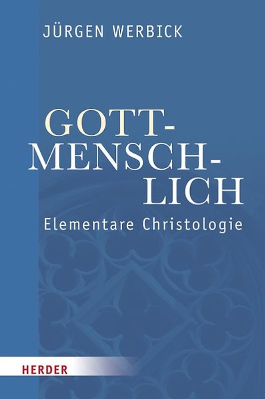 Gott-menschlich