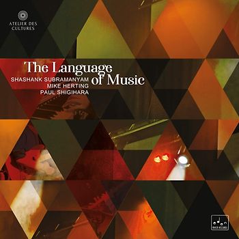 Atelier Des Cultures - The Language Of Music