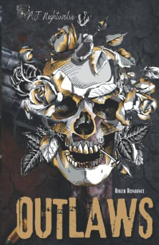 OUTLAWS - Book 6 (Inferno Outlaws MC, Band 6)