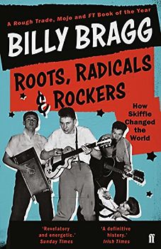 Roots, Radicals and Rockers