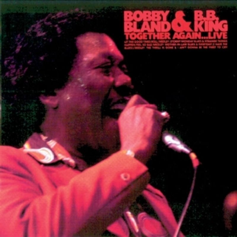 King,B.B.& Bland,Bobby "Blue" - Together Again? Live