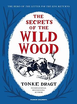 The Secrets of the Wild Wood