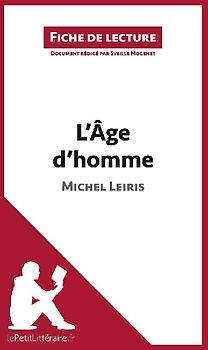 L'Âge d'homme de Michel Leiris (Fiche de lecture)