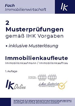 IK Musterprüfungen für Immobilienkaufleute Fach Immobilienwirtschaft