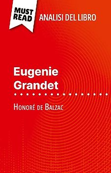 Eugenie Grandet di Honoré de Balzac (Analisi del libro)