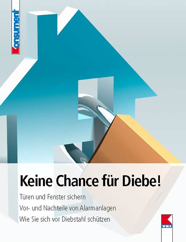 Keine Chance für Diebe!