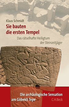 Sie bauten die ersten Tempel