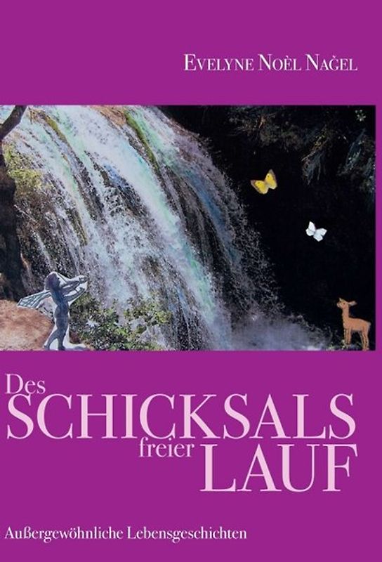 Des Schicksals freier Lauf