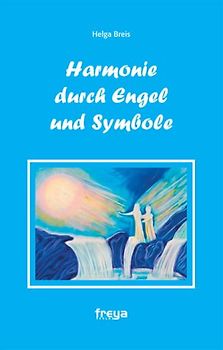 Harmonie durch Engel und Symbole