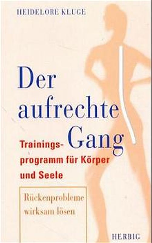 Der aufrechte Gang