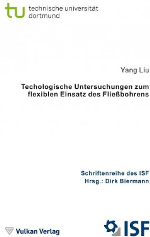Technologische Untersuchungen zum flexiblen Einsatz des Fließbohrens