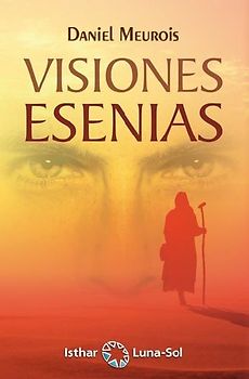 Visiones esenias