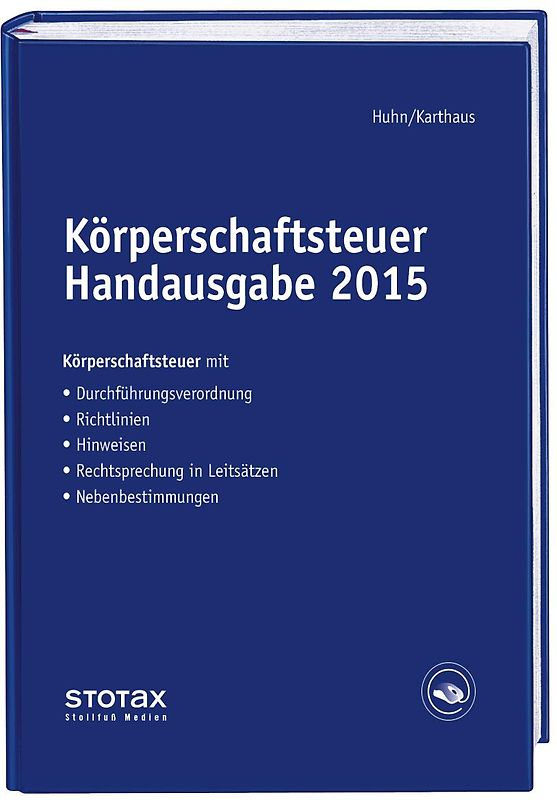 Körperschaftsteuer Handausgabe 2015