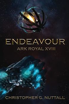 Endeavour (Ark Royal, Band 18)