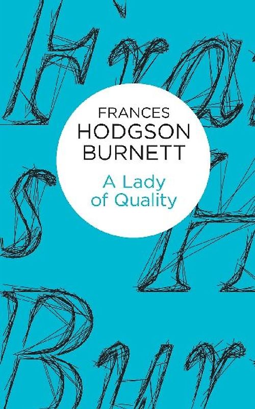A Lady of Quality