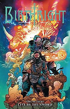 Birthright Volume 8: Live by the Sword (Birthright, 8)
