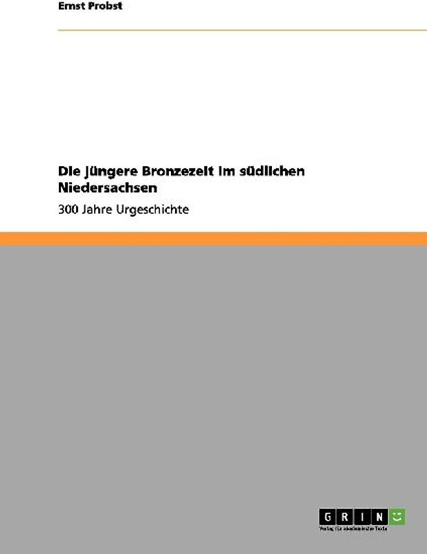 Die jüngere Bronzezeit im südlichen Niedersachsen