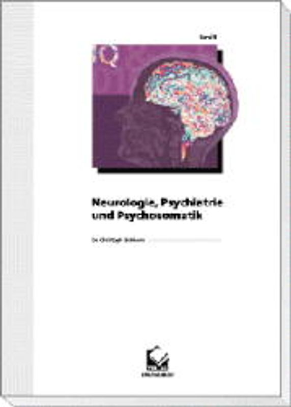 Neurologie, Psychiatrie und Psychosomatik