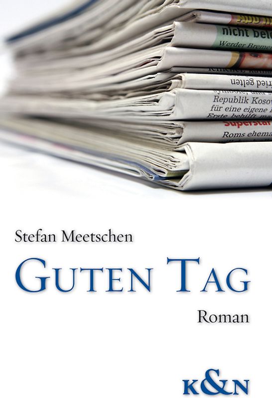 "Guten Tag". Roman