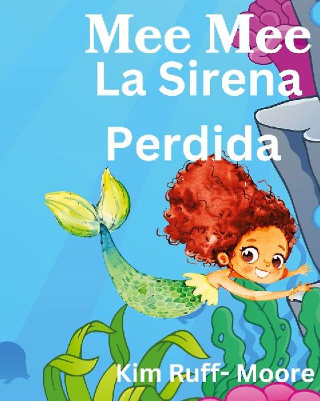 Mee Mee  La Sirena Perdida