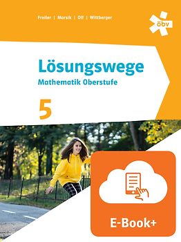 Lösungswege Mathematik Oberstufe 5, Schülerbuch mit E-BOOK+