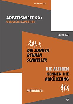 Arbeitswelt 50+: Band 1 und 2 im Set