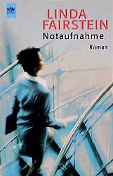 Notaufnahme. Roman