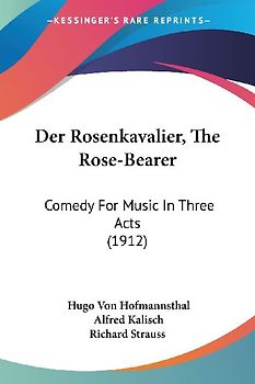 Der Rosenkavalier, The Rose-Bearer