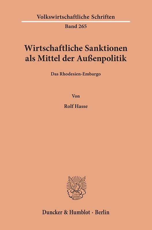 Wirtschaftliche Sanktionen als Mittel der Außenpolitik.