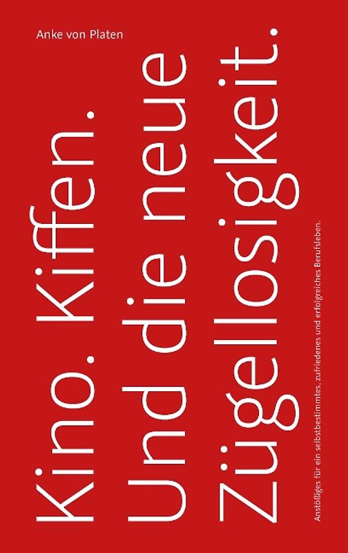 Kino. Kiffen. Und die neue Zügellosigkeit.