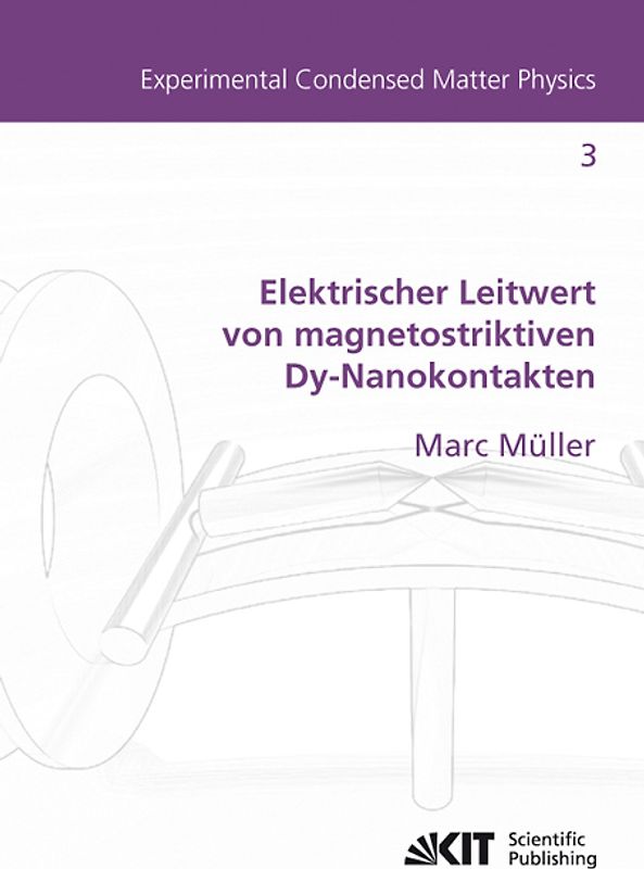 Elektrischer Leitwert von magnetostriktiven Dy-Nanokontakten