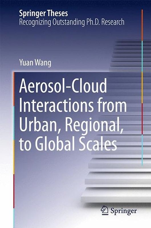 Aerosol-Cloud Interactions from Urban, Regional, to Global Scales