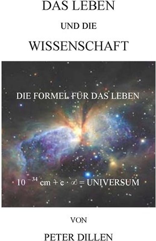 Das Leben und die Wissenschaft