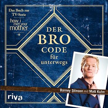 Der Bro Code für unterwegs