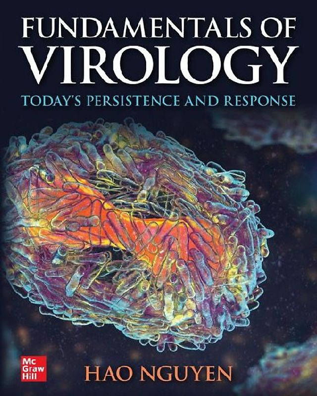 Fundamentals of Virology: Today's Persistence and Response
