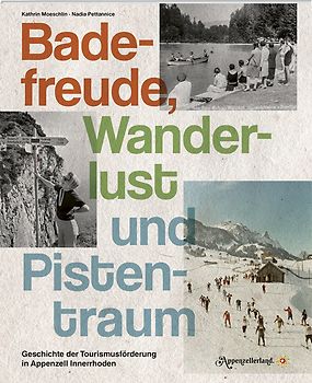 Badefreude, Wanderlust und Pistentraum