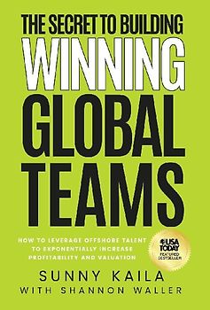 The Secret to Building Winning Global Teams