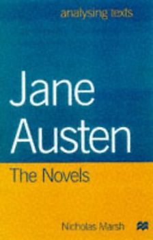 Jane Austen: The Novels