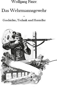 Das Wehrmannsgewehr