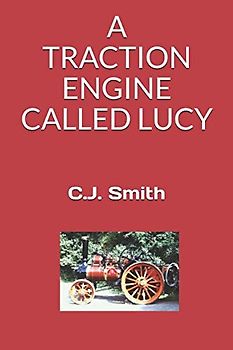 A Traction Engine Called Lucy