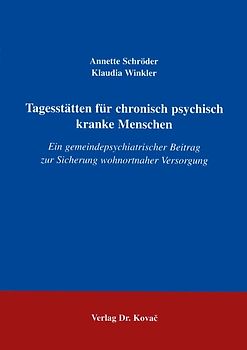 Tagesstätten für chronisch psychisch kranke Menschen
