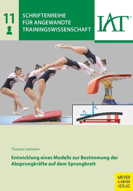 Entwicklung eines Modells zur Bestimmung der Absprungkräfte auf dem Sprungbrett