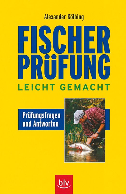 Fischerprüfung leicht gemacht